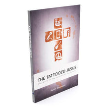 Load image into Gallery viewer, The Tattooed Jesus